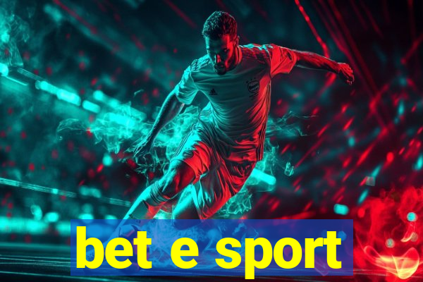 bet e sport