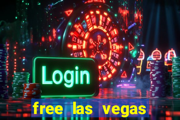 free las vegas casino slot machines