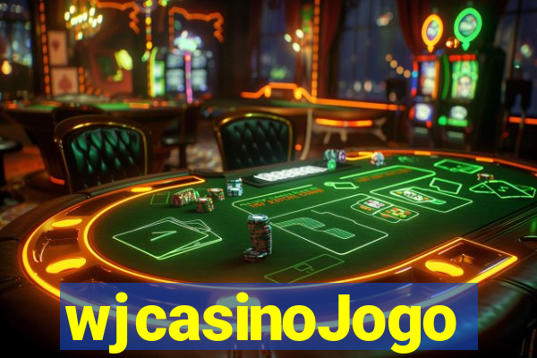 wjcasinoJogo