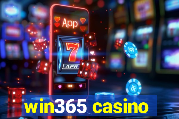 win365 casino