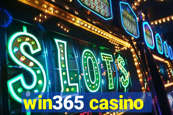 win365 casino