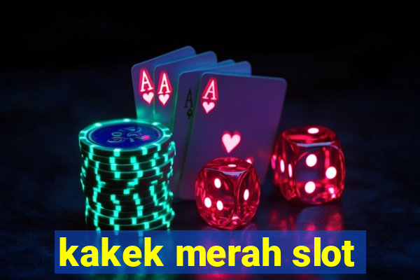 kakek merah slot