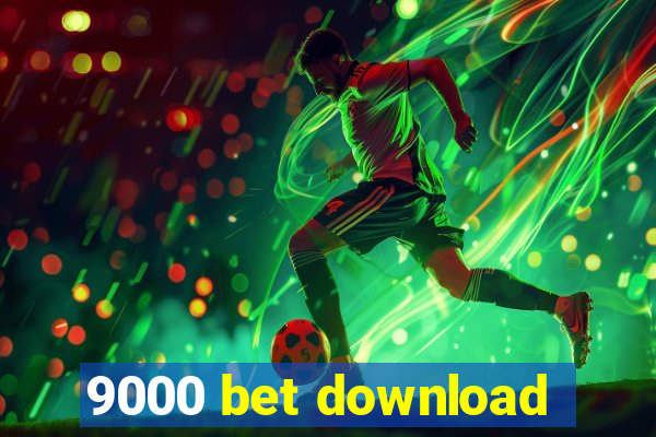 9000 bet download