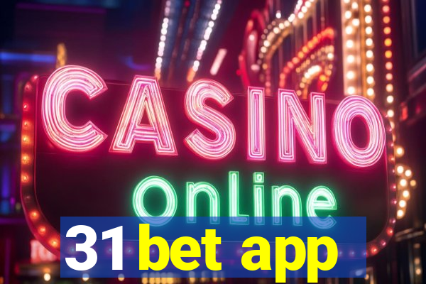 31 bet app