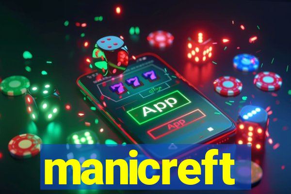 manicreft