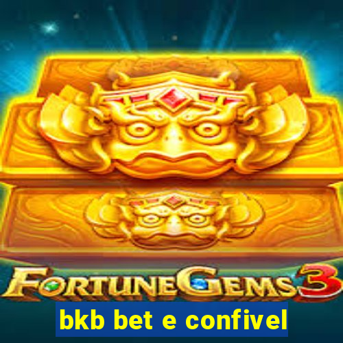 bkb bet e confivel