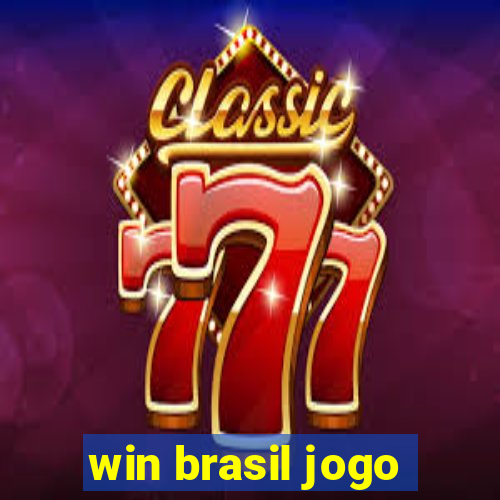 win brasil jogo