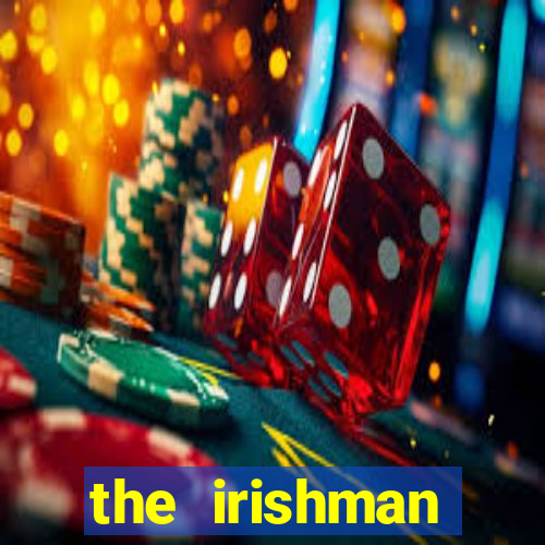 the irishman parents guide