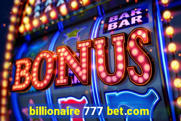 billionaire 777 bet.com