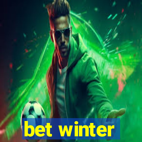 bet winter