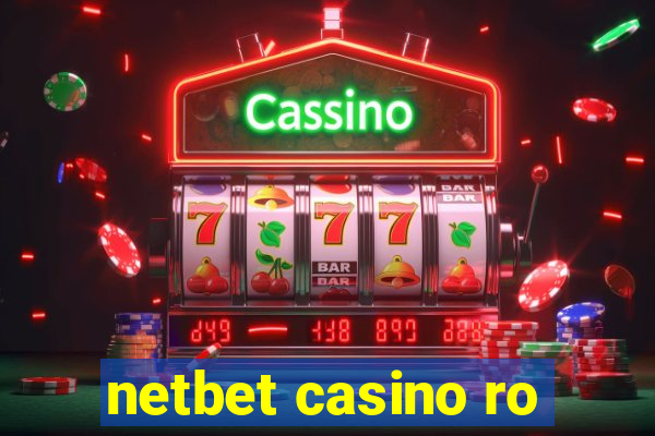 netbet casino ro