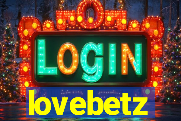 lovebetz