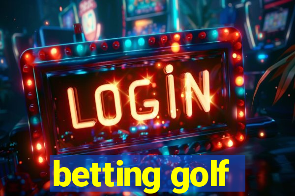 betting golf