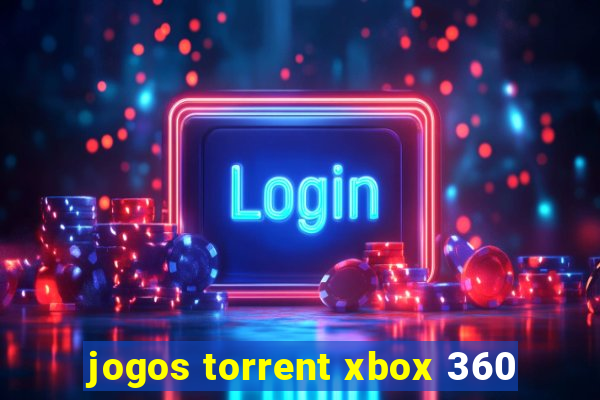 jogos torrent xbox 360