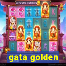 gata golden