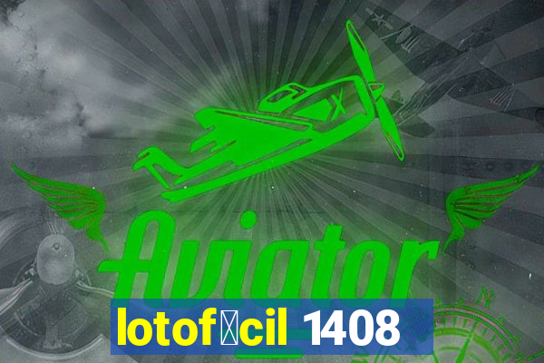 lotof谩cil 1408