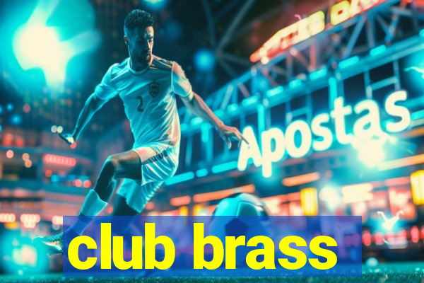 club brass