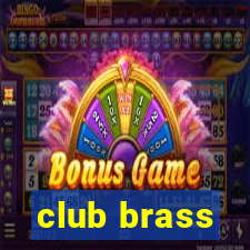 club brass