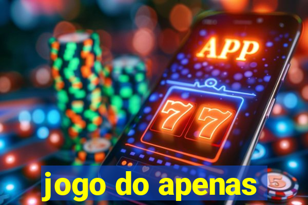 jogo do apenas