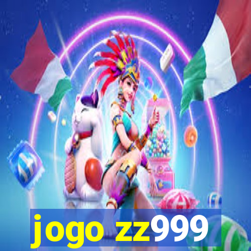 jogo zz999