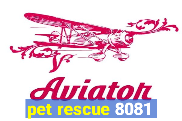 pet rescue 8081