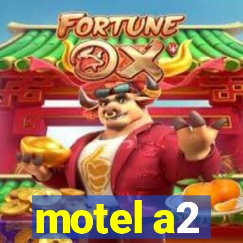 motel a2