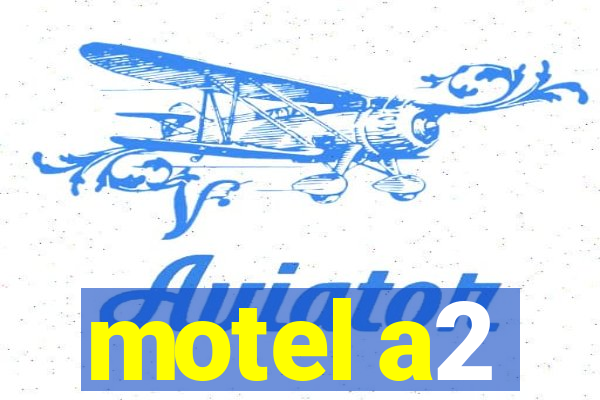 motel a2