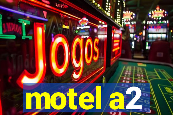 motel a2