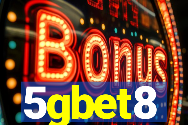 5gbet8