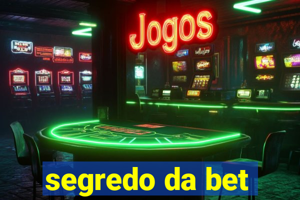 segredo da bet