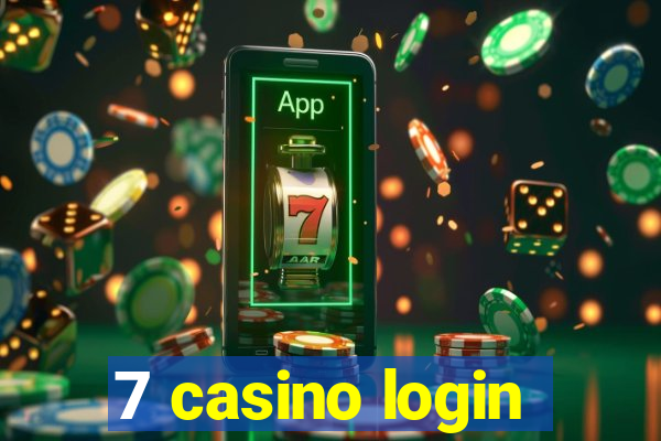 7 casino login