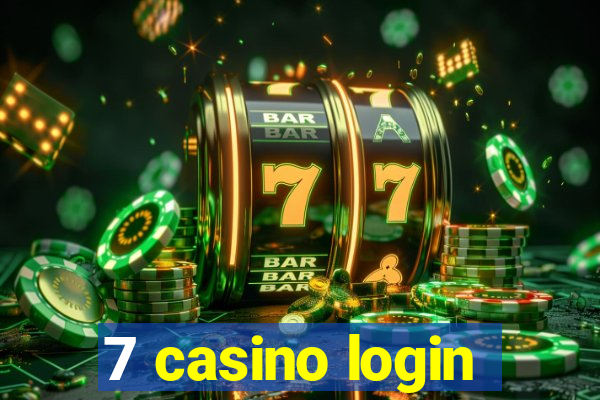 7 casino login