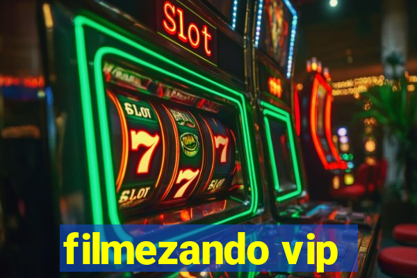 filmezando vip