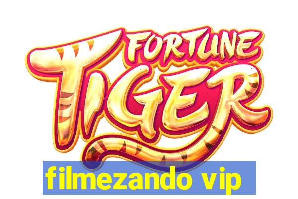 filmezando vip