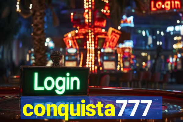 conquista777