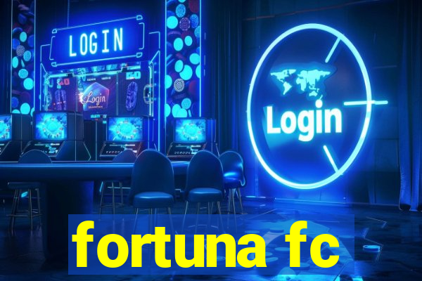 fortuna fc