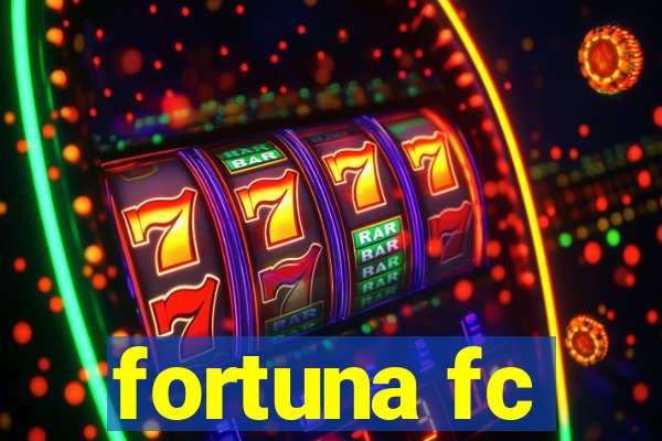 fortuna fc