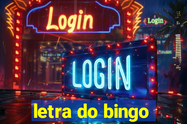 letra do bingo