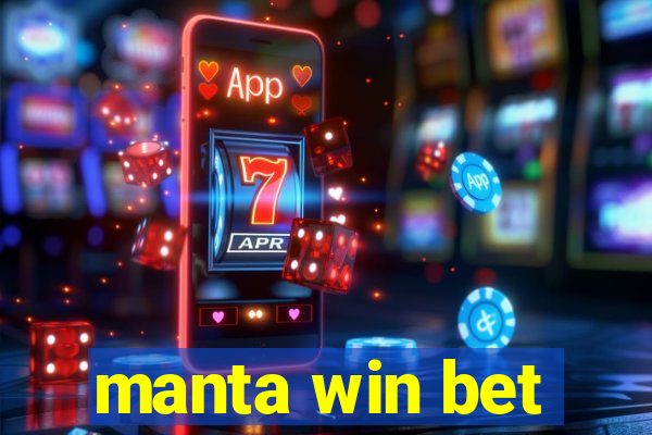 manta win bet