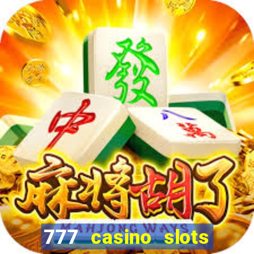 777 casino slots and roulette downloadable content