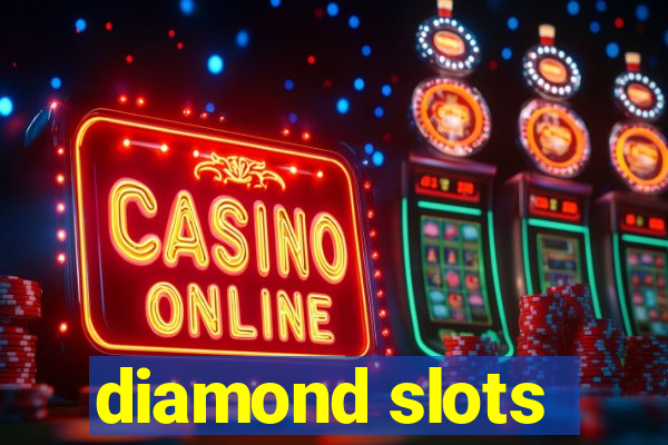 diamond slots