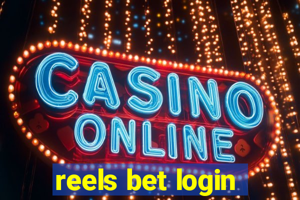 reels bet login