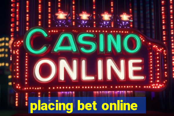 placing bet online