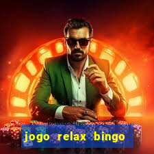 jogo relax bingo realmente paga