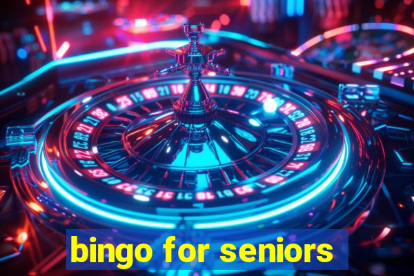 bingo for seniors