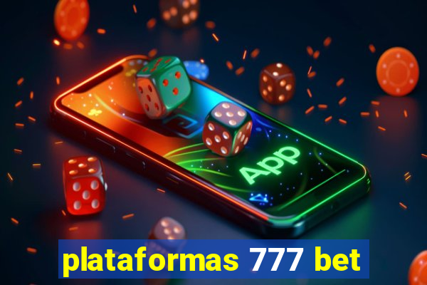 plataformas 777 bet