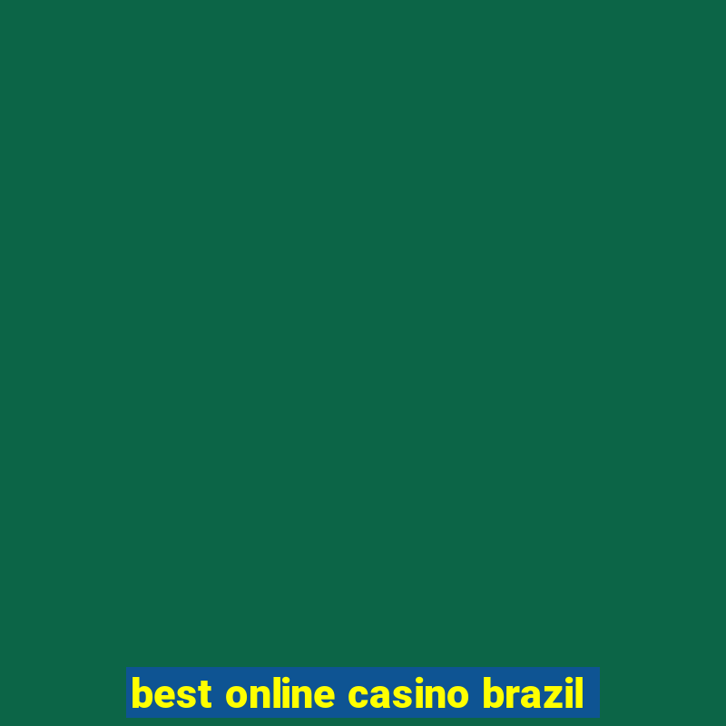 best online casino brazil