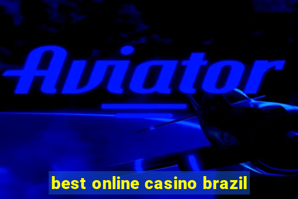 best online casino brazil