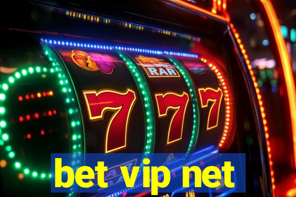 bet vip net