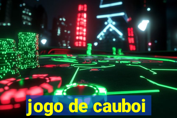 jogo de cauboi